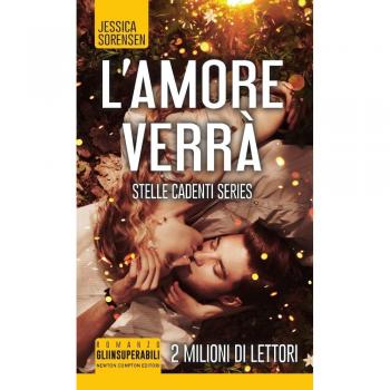 L' amore verrà. Stelle cadenti series
