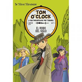 TOM O'CLOCK 3. EL ROBO DEL SIGLO