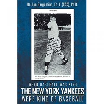 When Baseball was King The New York Yankees were King of Baseball: New Edition