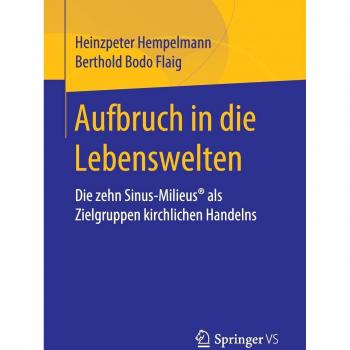 Heinzpeter Hempelmann Aufbruch In Die Lebenswelten: Die Zehn Sinus-Milieus® Als Zielgruppen Kirchlichen Handelns