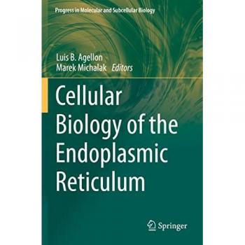 Cellular Biology of the Endoplasmic Reticulum (Progress in Molecular and Subcellular Biology, 59, Band 59)