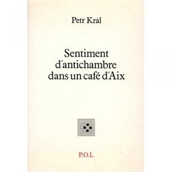Sentiment d'antichambre dans un café d'Aix