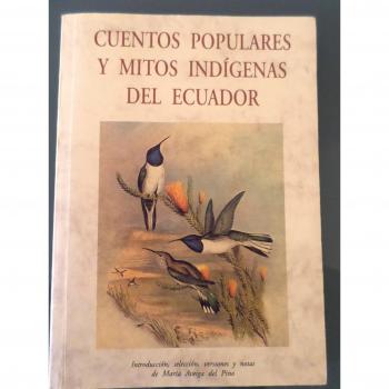 ## CUENTOS POPULARES INDIGENAS ECUADOR