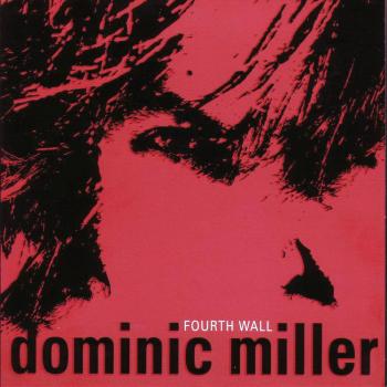 Dominic Miller Fourth Wall