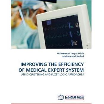 Inayat Ullah, Muhammad: IMPROVING THE EFFICIENCY OF MEDICAL EXPERT SYSTEM