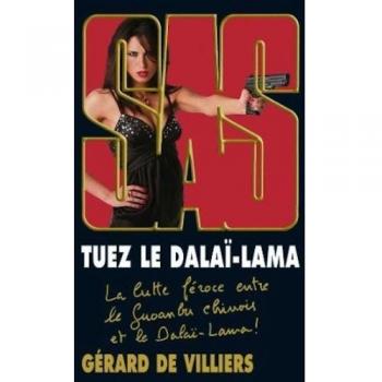 Tuez Le Dalai-Lama