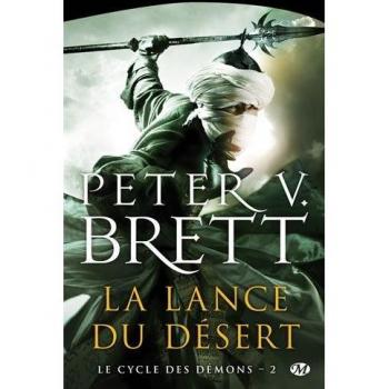 Le Cycle des Démons, T2 : la Lance du Desert