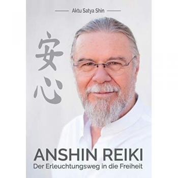 Satya Shin, Aktu: Anshin Reiki