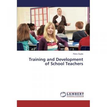 Training and Development of School Teachers