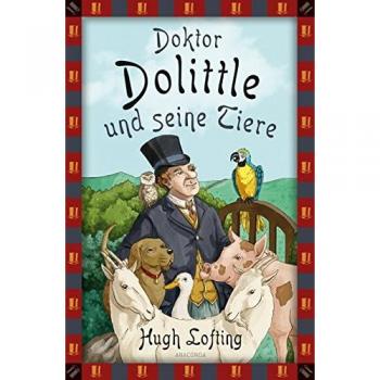 Doktor Dolittle und seine Tiere, Libro per bambini di Hugh Lofting