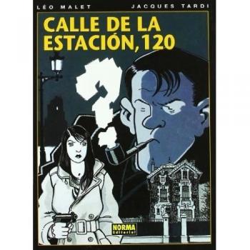 CALLE DE LA ESTACIÓN, 120 (Tapa dura).