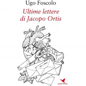 Ultime lettere di Jacopo Ortis