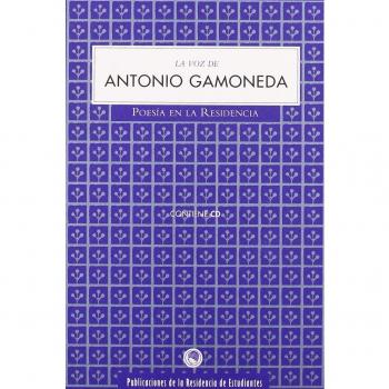 Voz de Antonio Gamoneda, la (Contiene Cd)