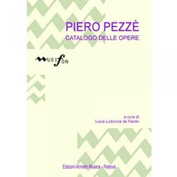 Piero Pezzè. Catalogo delle opere