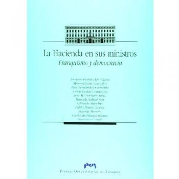 La Hacienda en sus ministros