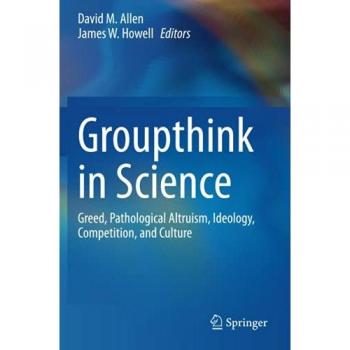 Groupthink in Science