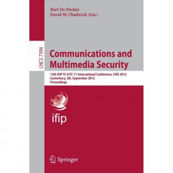 Communications and Multimedia Security