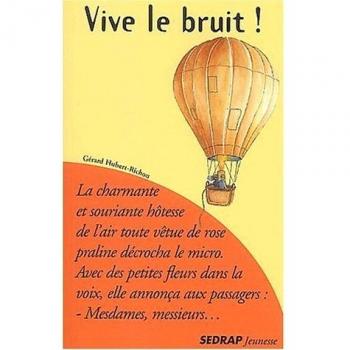 Vive le bruit