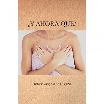 Divine: ¿Y Ahora Qué?