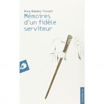 Mémoires d'un fidèle serviteur