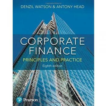 Corporate Finance: Principles and Practice
