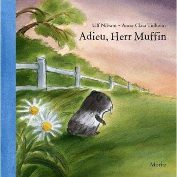 Nilsson, Ulf: Adieu, Herr Muffin