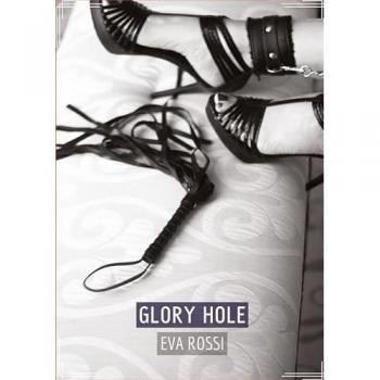 Glory Hole