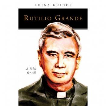 Rutilio Grande: A Table for All