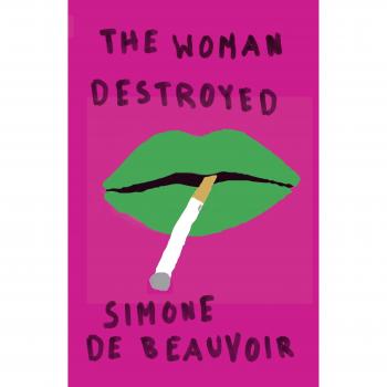The Woman Destroyed (Pantheon Modern Writers)