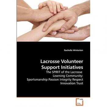Lacrosse Volunteer Support Initiatives