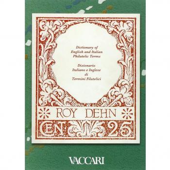 Dictionary of English and Italian philatelic terms-Dizionario di termini filatelici italiano-inglese