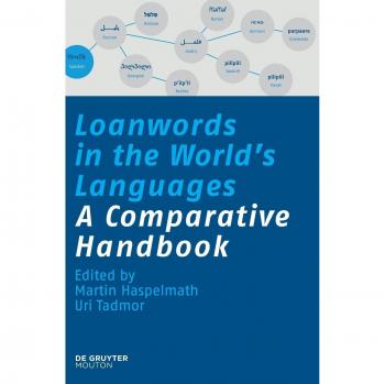 Walter Degruyter, Inc. Loanwords in the World's Languages (Hardback)