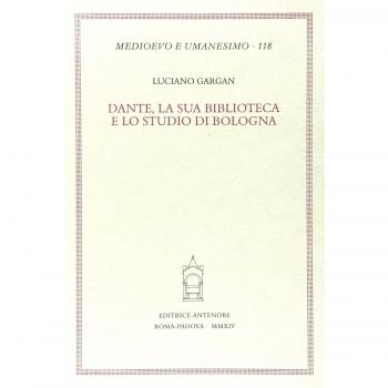 Dante, la sua biblioteca e lo studio di Bologna