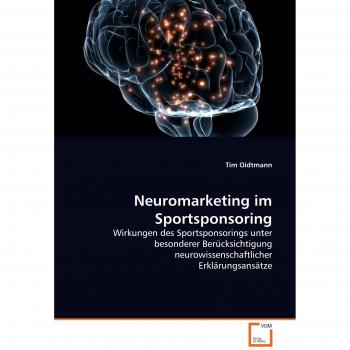 Neuromarketing im Sportsponsoring