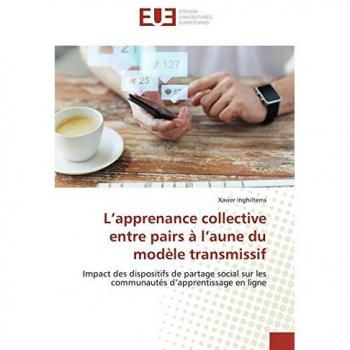 L'apprenance collective entre pairs à l'aune du modèle transmissif