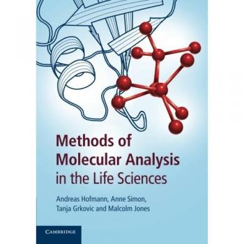 Methods of Molecular Analysis in the Life Sciences by Andreas Hofmann (English)