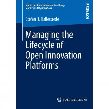 Managing the Lifecycle of Open Innovation Platforms