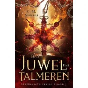 Spoerri, C. M.: Das Juwel der Talmeren (Band 3)