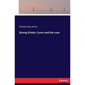 Strong Drinks: Cures and the cure