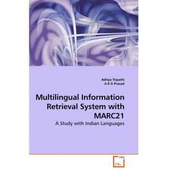 Multilingual Information Retrieval System with MARC21