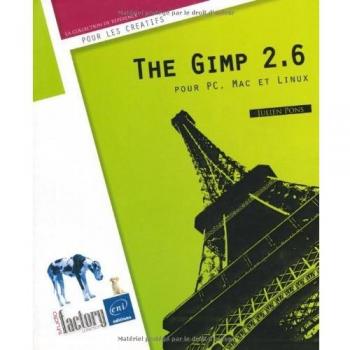 The Gimp 2.6 pour PC, Mac et Linux