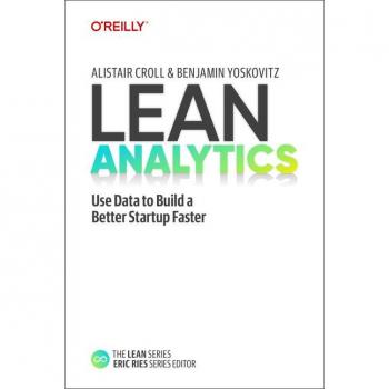Alistair Croll Lean Analytics