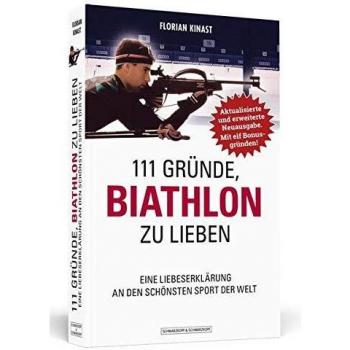 111 Gründe, Biathlon zu lieben