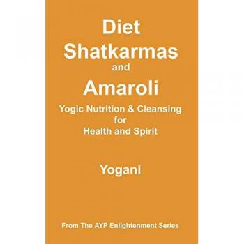 Diet, Shatkarmas and Amaroli