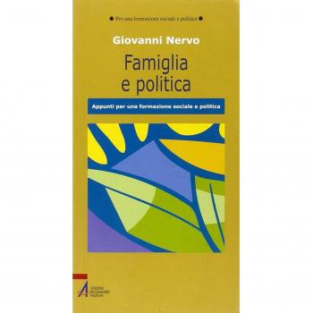 Famiglia e politica. Appunti per una formazione sociale e politica