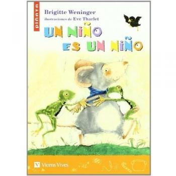 Un Ni-o Es Un Ni-o (Tapa blanda).