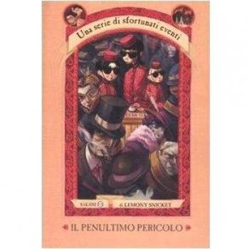 Il penultimo pericolo