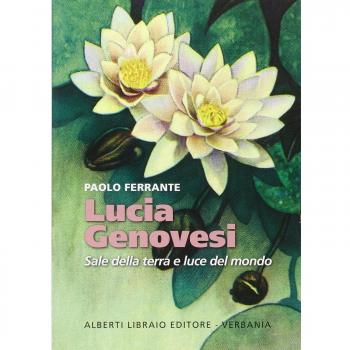 Lucia Genovesi. Sale della terra e luce del mondo