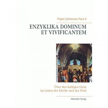 Enzyklika Dominum et Vivificantem