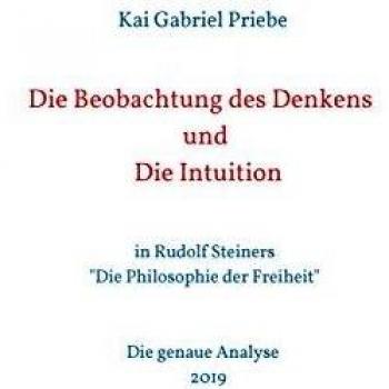 Die Beobachtung des Denkens und Die Intuition